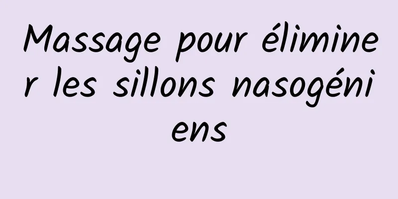 Massage pour éliminer les sillons nasogéniens