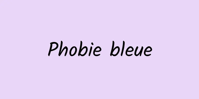 Phobie bleue