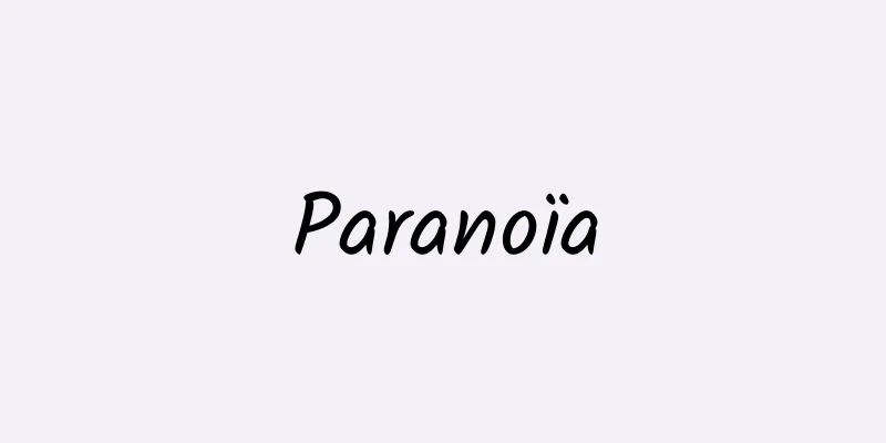 Paranoïa