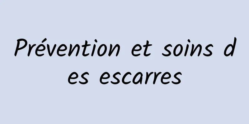 Prévention et soins des escarres