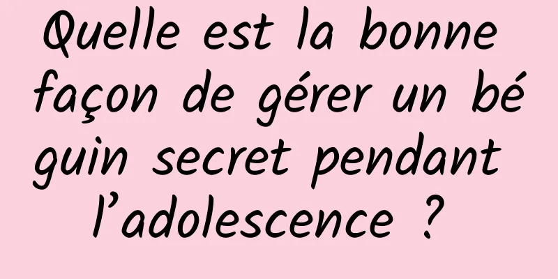 Quelle est la bonne façon de gérer un béguin secret pendant l’adolescence ? 