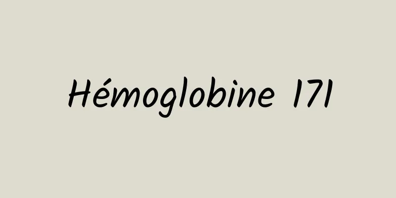 Hémoglobine 171