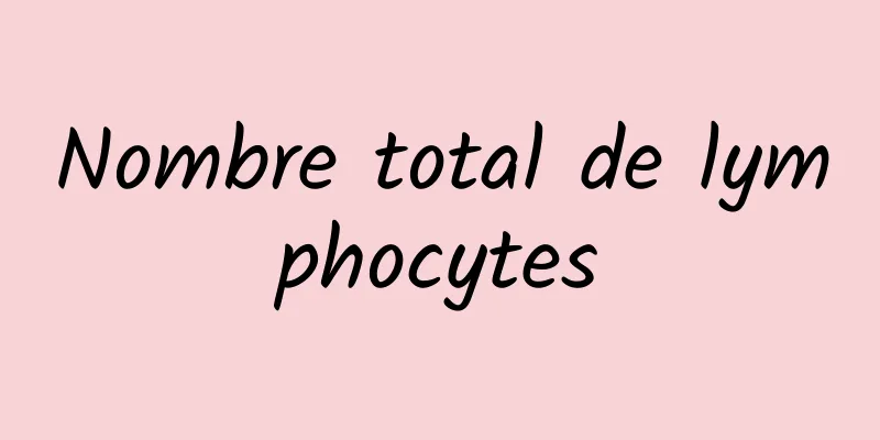 Nombre total de lymphocytes