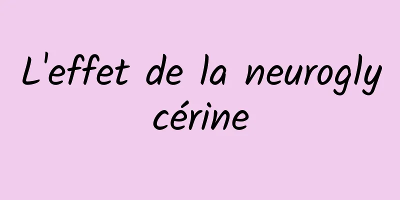 L'effet de la neuroglycérine