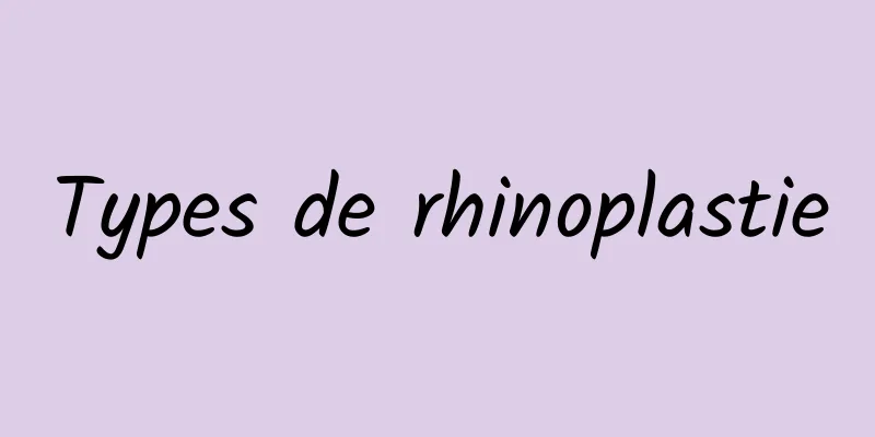 Types de rhinoplastie