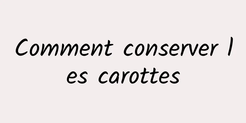 Comment conserver les carottes