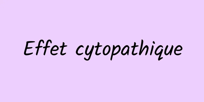 Effet cytopathique