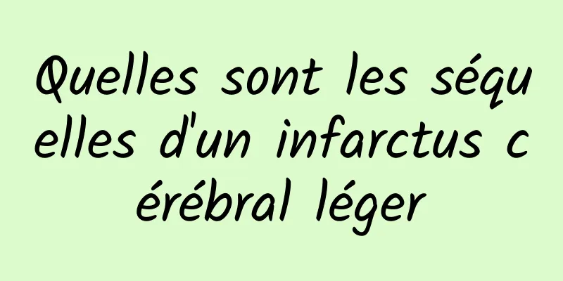 Quelles sont les séquelles d'un infarctus cérébral léger