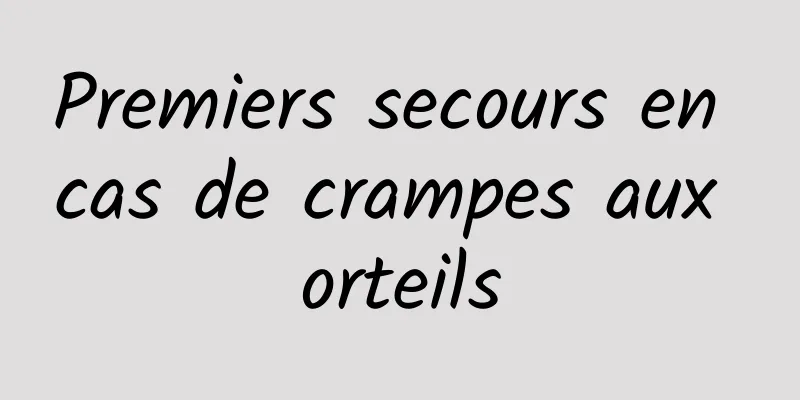 Premiers secours en cas de crampes aux orteils