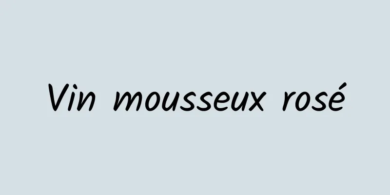 Vin mousseux rosé