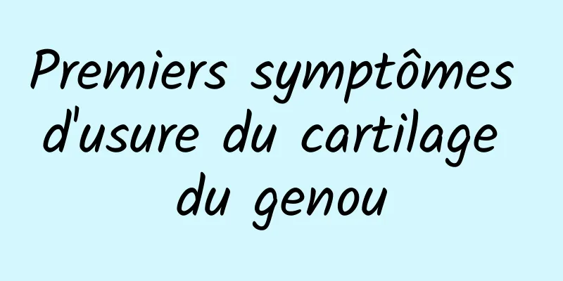 Premiers symptômes d'usure du cartilage du genou