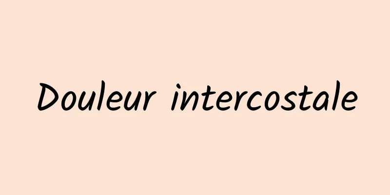 Douleur intercostale