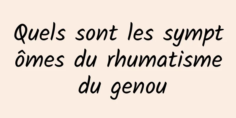 Quels sont les symptômes du rhumatisme du genou