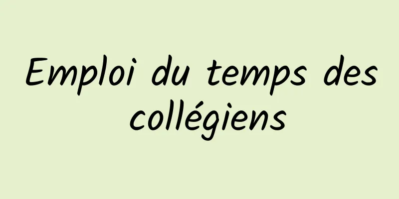 Emploi du temps des collégiens