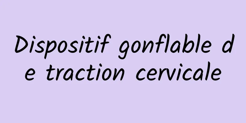 Dispositif gonflable de traction cervicale