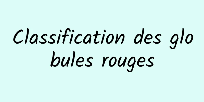 Classification des globules rouges