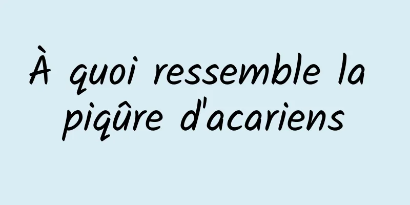 À quoi ressemble la piqûre d'acariens