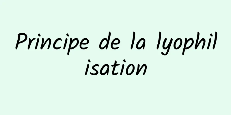 Principe de la lyophilisation