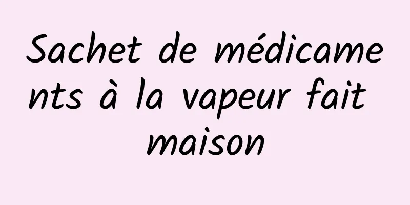 Sachet de médicaments à la vapeur fait maison