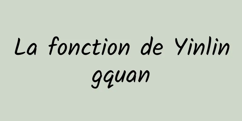 La fonction de Yinlingquan