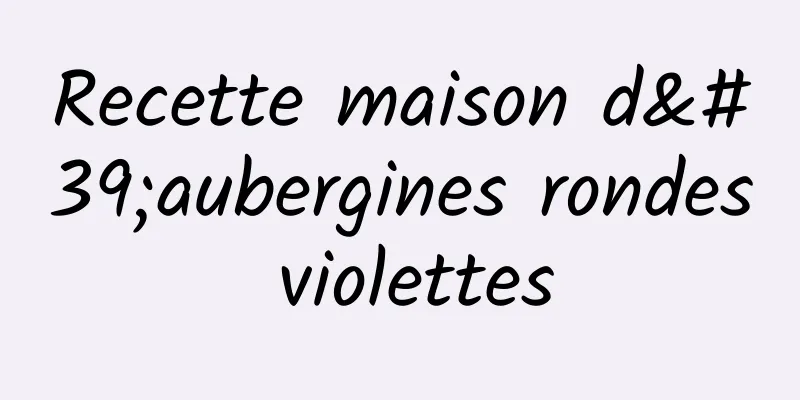 Recette maison d'aubergines rondes violettes