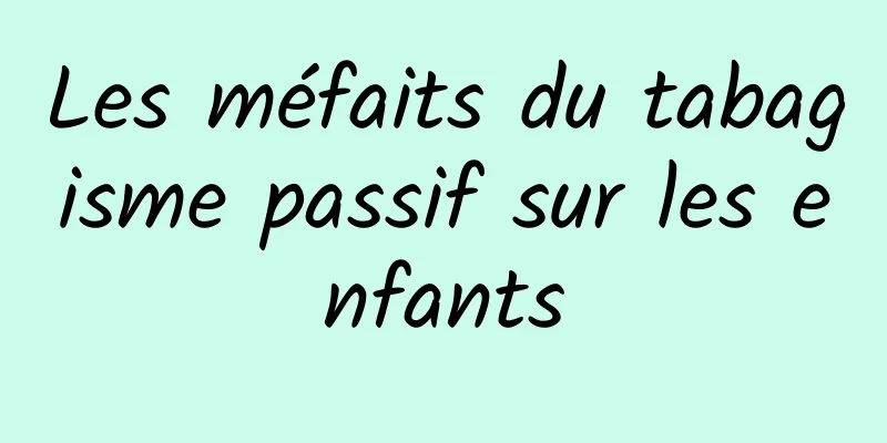 Les méfaits du tabagisme passif sur les enfants