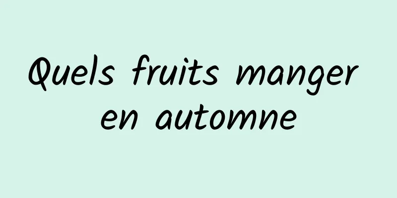 Quels fruits manger en automne