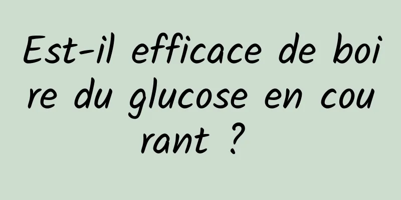 Est-il efficace de boire du glucose en courant ? 