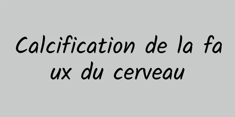 Calcification de la faux du cerveau