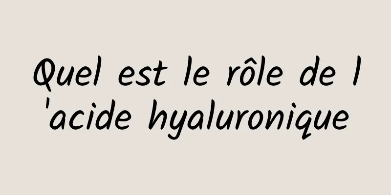 Quel est le rôle de l'acide hyaluronique