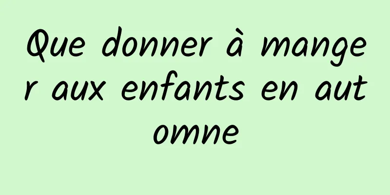 Que donner à manger aux enfants en automne