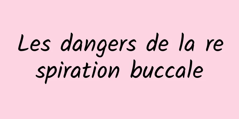 Les dangers de la respiration buccale