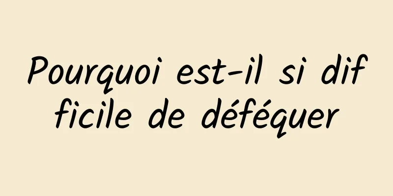 Pourquoi est-il si difficile de déféquer