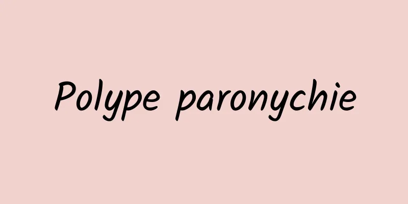 Polype paronychie