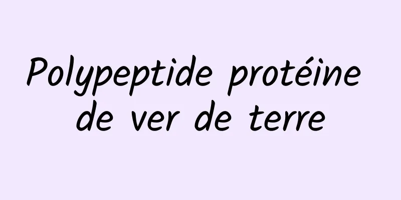 Polypeptide protéine de ver de terre