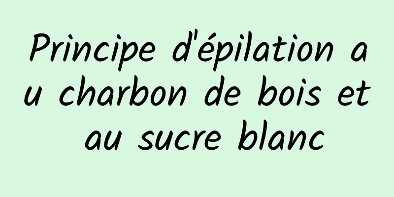 Principe d'épilation au charbon de bois et au sucre blanc