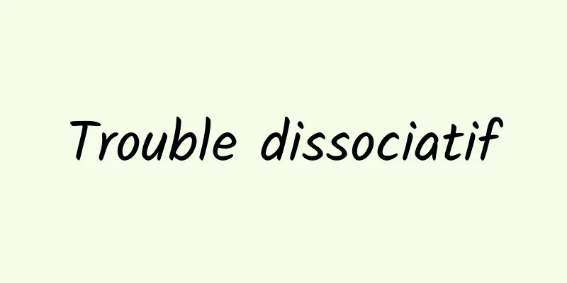 Trouble dissociatif