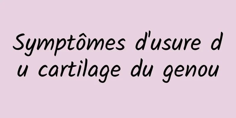 Symptômes d'usure du cartilage du genou