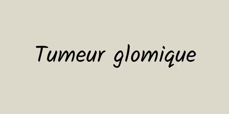 Tumeur glomique