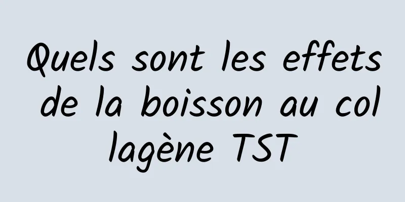 Quels sont les effets de la boisson au collagène TST