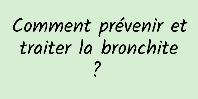 Comment prévenir et traiter la bronchite ? 