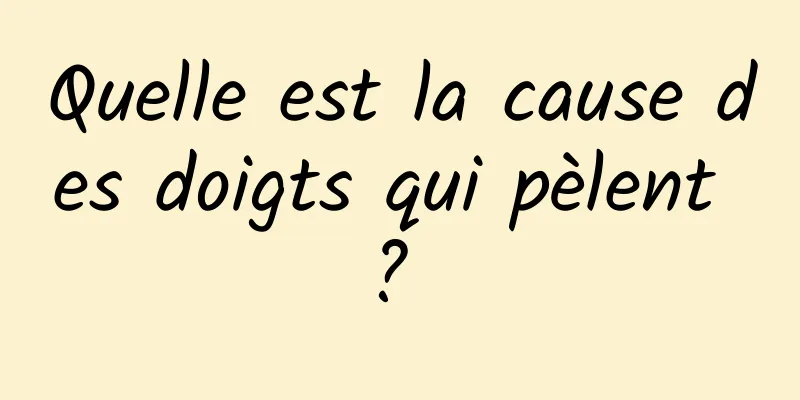 Quelle est la cause des doigts qui pèlent ? 