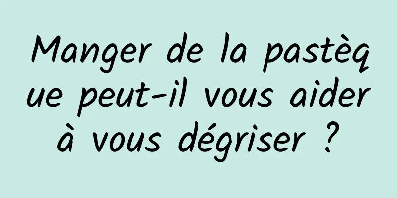 Manger de la pastèque peut-il vous aider à vous dégriser ? 