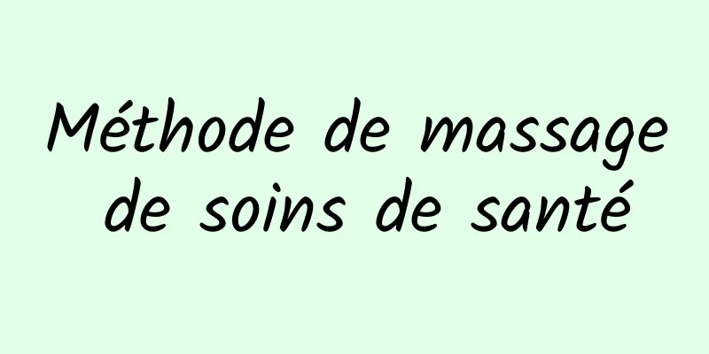 Méthode de massage de soins de santé