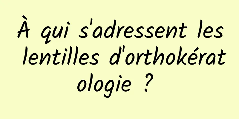 À qui s'adressent les lentilles d'orthokératologie ? 