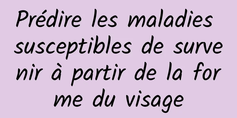 Prédire les maladies susceptibles de survenir à partir de la forme du visage