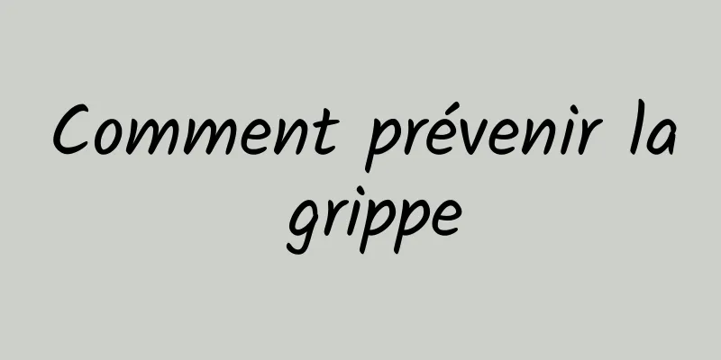 Comment prévenir la grippe