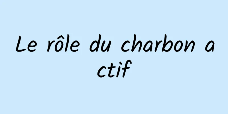 Le rôle du charbon actif