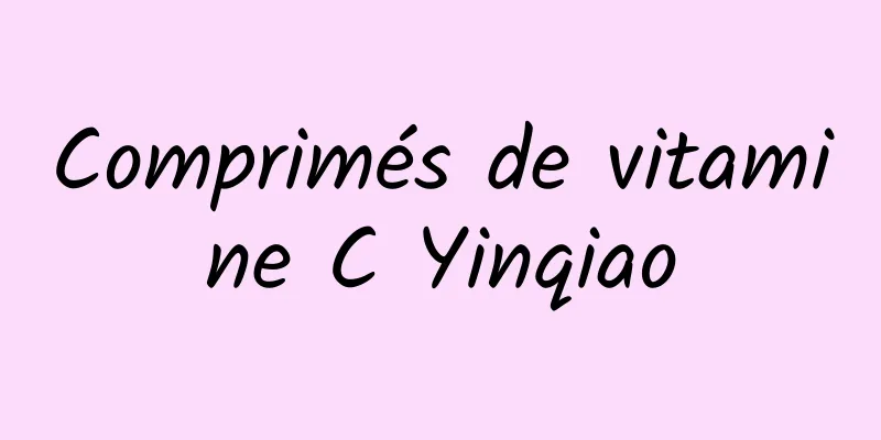 Comprimés de vitamine C Yinqiao