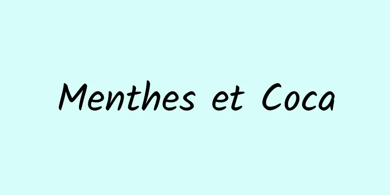 Menthes et Coca